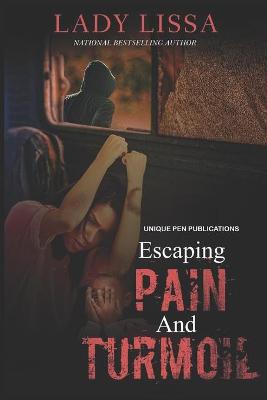 Book cover for Escaping Pain & Turmoil