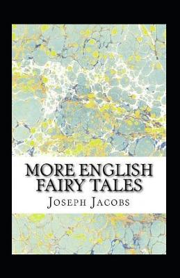 Book cover for More English Fairy Tales Annotated
