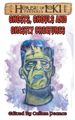 Book cover for Ghosts, Ghouls and Ghastly Creatures