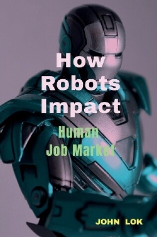 Cover of How Robots Impact