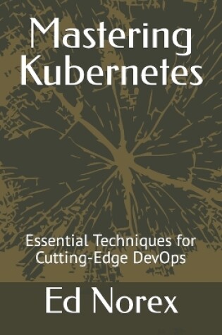 Cover of Mastering Kubernetes