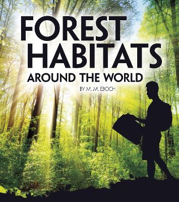 Cover of Forest Habitats Around the World