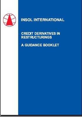 Book cover for Credit Derivatives in Restructurings, A Guidance Booklet