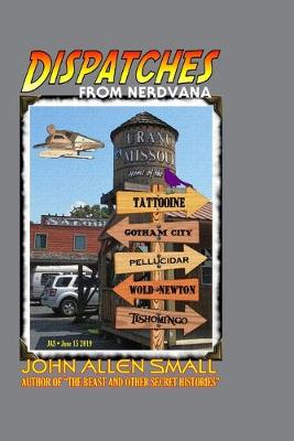 Book cover for Dispatches From Nerdvana