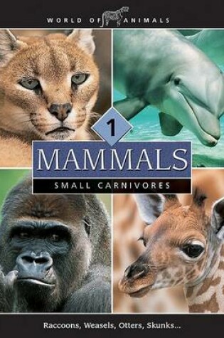 Cover of World of Animals, Set 1: Mammals