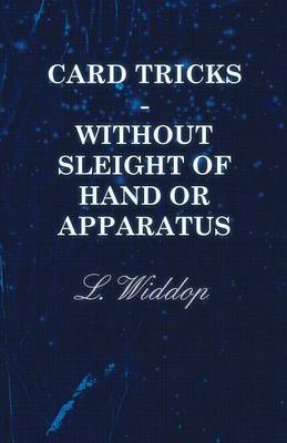 Book cover for Card Tricks - Without Sleight Of Hand Or Apparatus