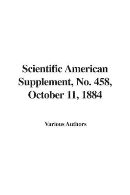 Book cover for Scientific American Supplement, No. 458, October 11, 1884