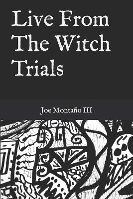 Cover of Live From The Witch Trials