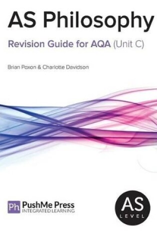 Cover of As Philosophy Revision Guide for Aqa (Unit C)