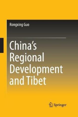 Cover of China’s Regional Development and Tibet