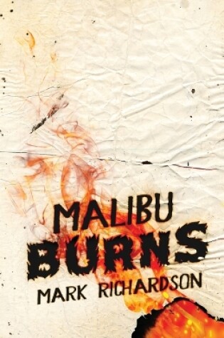 Cover of Malibu Burns
