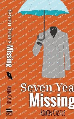 Book cover for Seven Years Missing