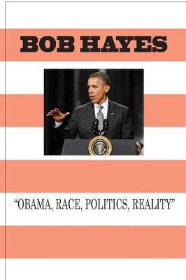 Book cover for Obama-Race, Politics, And Reality