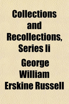 Book cover for Collections and Recollections, Series II