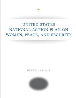 Book cover for United States National Action Plan on Women, Peace, and Security