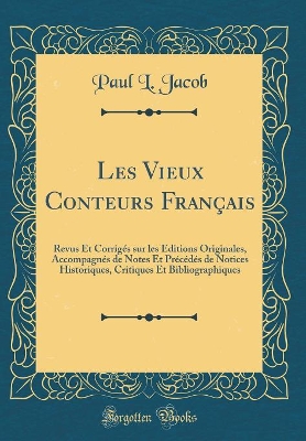 Book cover for Les Vieux Conteurs Francais