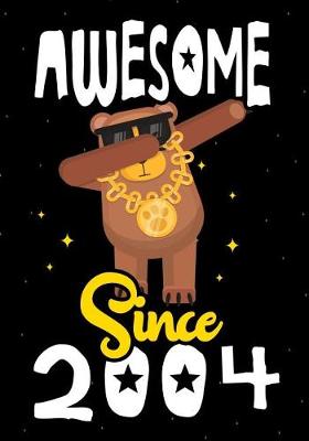 Book cover for Awesome Since 2004