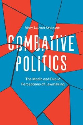 Cover of Combative Politics