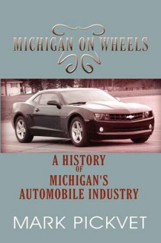 Cover of Michigan on Wheels