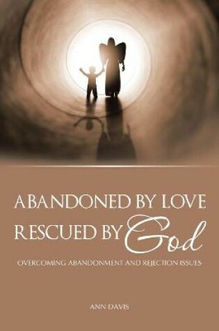 Cover of Abandoned by Love