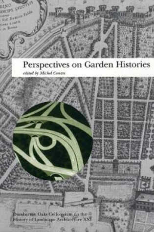 Cover of Perspectives on Garden Histories