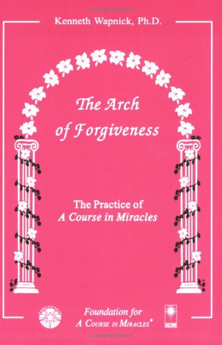 Book cover for The Arch of Forgiveness