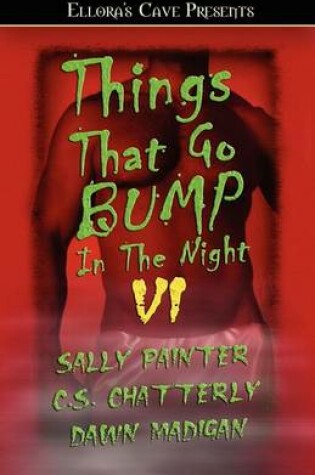 Cover of Things That Go Bump in the Night VI