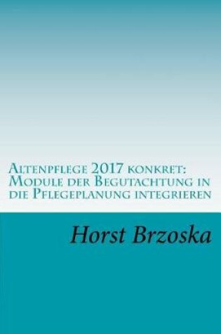Cover of Altenpflege 2017 konkret