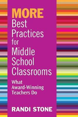 Book cover for MORE Best Practices for Middle School Classrooms