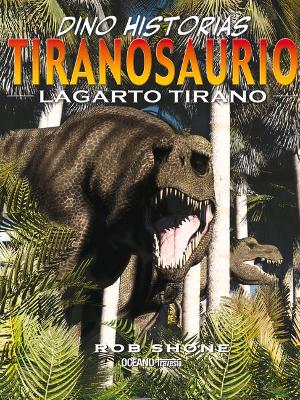 Book cover for Tiranosaurio. Lagarto Tirano