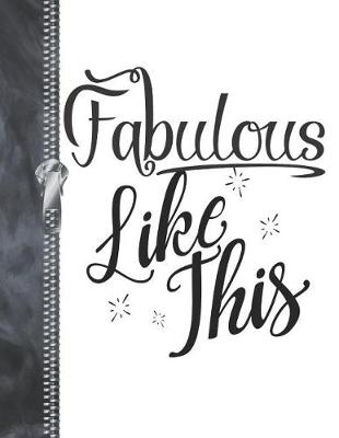 Book cover for Fabulous Like This