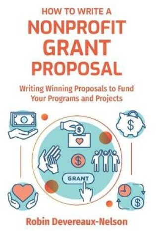 Cover of How To Write A Nonprofit Grant Proposal