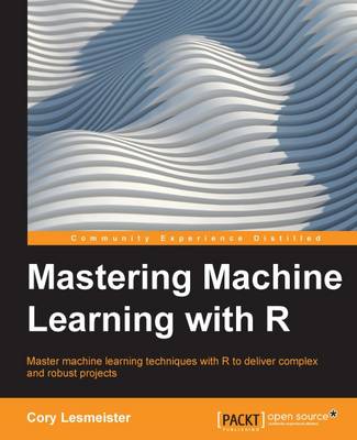 Book cover for Mastering Machine Learning with R