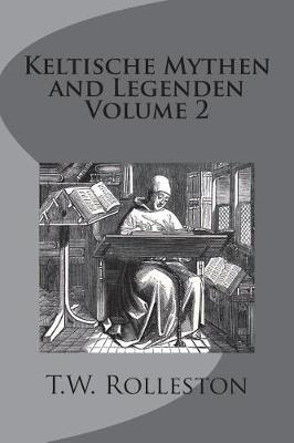 Book cover for Keltische Mythen and Legenden Volume 2