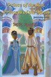 Book cover for Prince of the Sun, Princess of the Moon