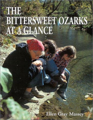 Book cover for The Bittersweet Ozarks at a Glance