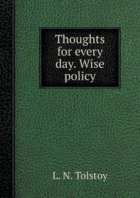 Book cover for Thoughts on every day. Policy wise