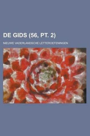 Cover of de Gids; Nieuwe Vaderlandsche Letteroefeningen (56, PT. 2)