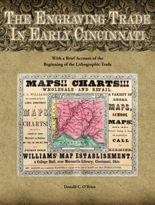 Book cover for The Engraving Trade in Early Cincinnati