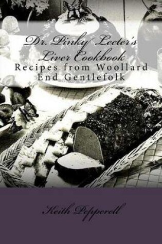 Cover of Dr. Pinky Lecter's Liver Cookbook