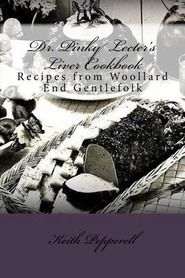 Book cover for Dr. Pinky Lecter's Liver Cookbook