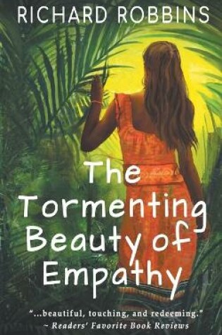 Cover of The Tormenting Beauty of Empathy