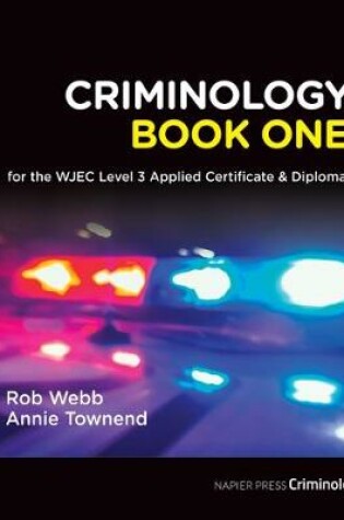 Cover of Criminology Book One for the WJEC Level 3 Applied Certificate & Diploma