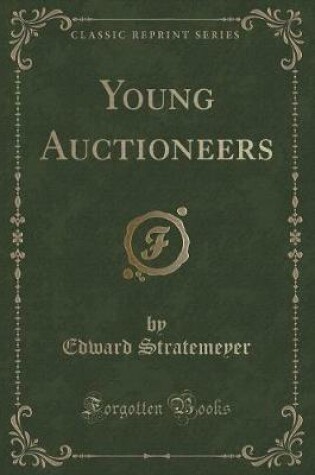 Cover of Young Auctioneers (Classic Reprint)