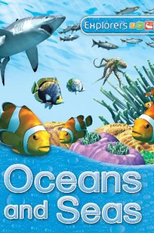 Cover of Explorers: Oceans and Seas