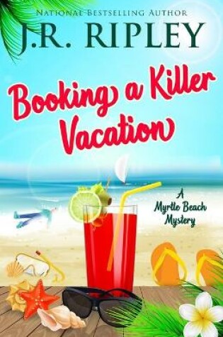Cover of Booking A Killer Vacation