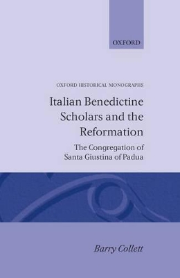 Cover of Italian Benedictine Scholars and the Reformation