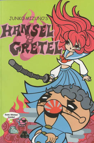 Cover of Junko Mizuno's Hansel & Gretel