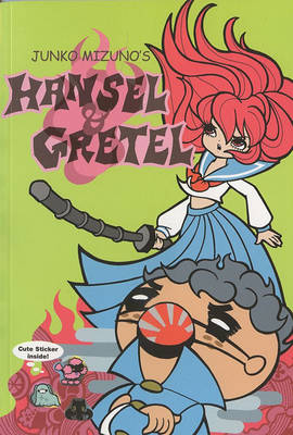 Cover of Junko Mizuno's Hansel & Gretel