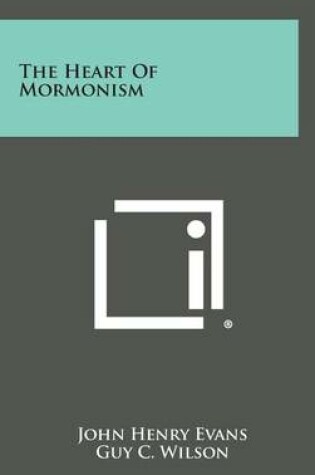 Cover of The Heart of Mormonism